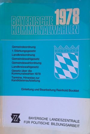 Bayerische Kommunalwahlen 1978.