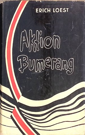 Aktion Bumerang: Erzählungen.