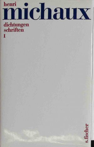 Dichtungen, Schriften, Teil: 1