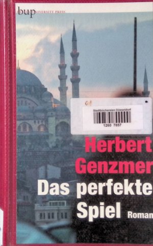 gebrauchtes Buch – Herbert Genzmer – Das perfekte Spiel : Roman.