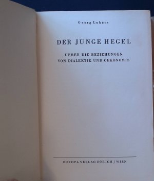 Der junge Hegel : ueber die Beziehungen von Dialektik und Oekonomie.