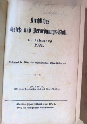 Kirchliches Gesetz- und Verordnungs-Blatt, 48., 49. u. 50. Jahrgang 1924/1925/1926. Jahresregister 1907-1924 (KOMPLETT in einem Buch) red. u. hrsg. im […]