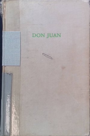 Don Juan : Darst. u. Deutung. Wege der Forschung ; Bd. 282