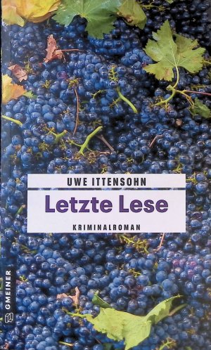 Letzte Lese : Kriminalroman. Gmeiner Spannung