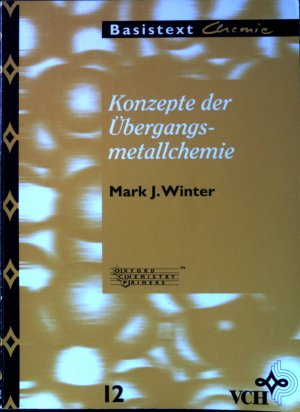 Konzepte der Übergangsmetallchemie. Basistexte Chemie ; 12.