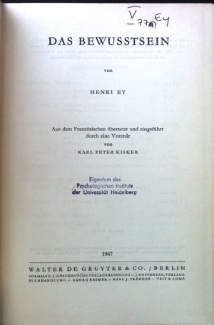 Das Bewusstsein. Phänomenologisch-psychologische Forschungen ; Bd. 8