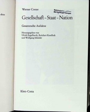 Gesellschaft - Staat - Nation : gesammelte Aufsätze. Industrielle Welt ; Bd. 52