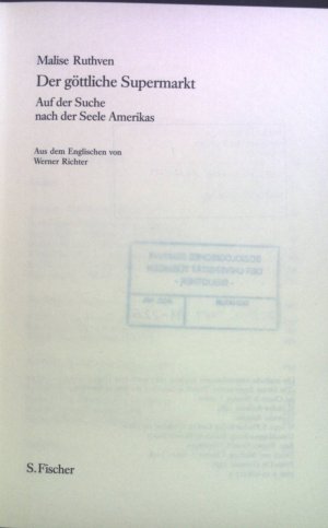 gebrauchtes Buch – Malise Ruthven – Der göttliche Supermarkt : auf der Suche nach der Seele Amerikas.