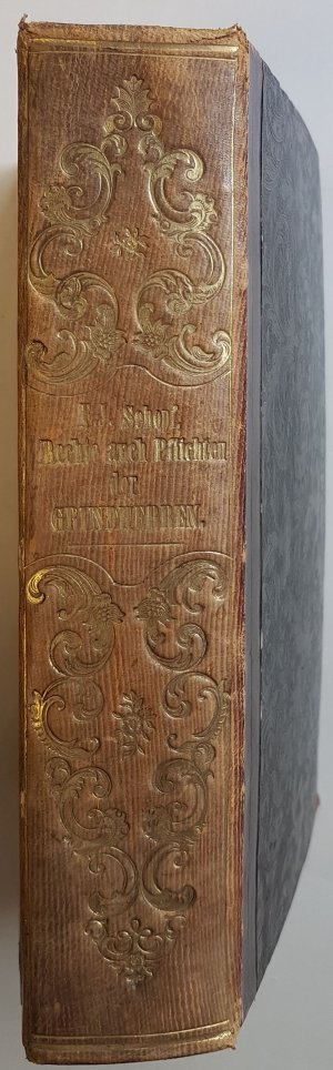 antiquarisches Buch – Schopf, F.J – Die Rechte auch Pflichten der Grundherren und der Wirkungskreis der grundobrigkeitlichen Wirthschaftsämter (3 Bände KOMPLETT in einem Buch)