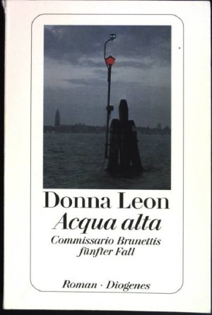 gebrauchtes Buch – Donna Leon – Acqua alta. Commissario Brunettis fünfter Fall. (Nr 23118)