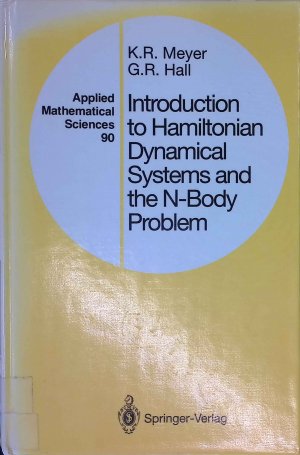 Introduction to Hamiltonian dynamical systems and the N-body problem. Applied mathematical sciences ; Vol. 90