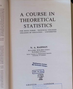 antiquarisches Buch – Rahman, N. A – A Course in Theoretical Statistics.