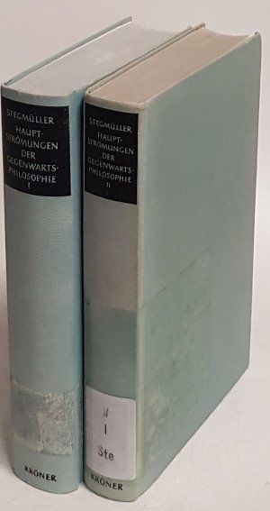 Hauptströmungen der Gegenwartsphilosophie: Eine kritische Einführung (2 Bände von 4) - hier vorhanden Bd.I/II. Kröners Taschenausgabe, Bände 308, 309