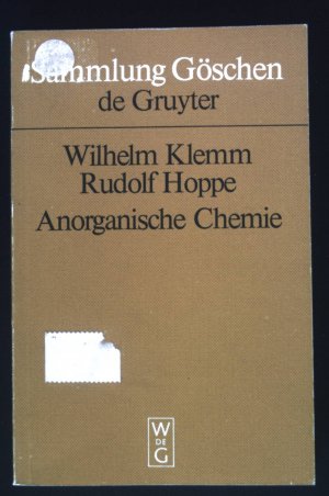 gebrauchtes Buch – Wilhelm Klemm – Anorganische Chemie. Sammlung Göschen ; 2623