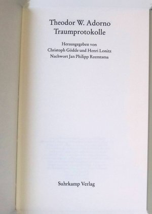 gebrauchtes Buch – Adorno, Theodor W – Traumprotokolle : [eine Edition des Theodor-W.-Adorno-Archivs]. Bibliothek Suhrkamp ; Bd. 1385