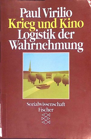 gebrauchtes Buch – Paul Virilio – Krieg und Kino : Logistik der Wahrnehmung. Fischer ; 6645 : Sozialwissenschaft