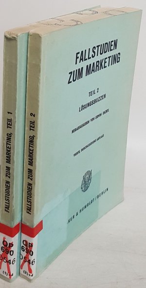 Fallstudien zum Marketing (2 Bände KOMPLETT) - Teil 1: Entscheidungssituationen/ Teil 2: Lösungsskizzen.