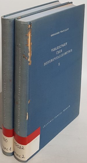 Vorlesungen über Differentialgeometrie (2 Bände KOMPLETT) Mathematische Lehrbücher und Monographien, II. Abteilung: Mathematische Monographien