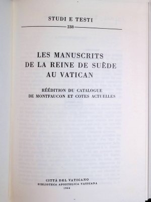 Les Manuscrits de la Reine de Suède au Vatican Studi e Testi, 238