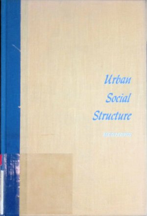 antiquarisches Buch – Beshers, James M – Urban Social Structure