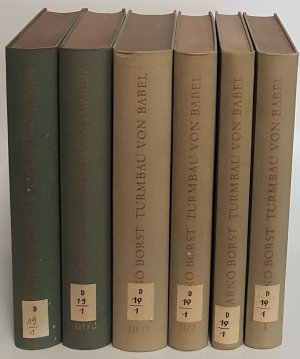 Der Turmbau von Babel: Geschichte der Meinungen über Ursprung und Vielfalt der Sprachen und Völker (4 Bände KOMPLETT in 6 Büchern) - Bd.I: Fundamente […]