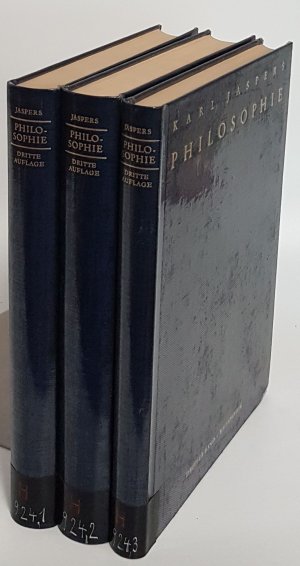 Philosophie (3 Bände KOMPLETT) - Bd.I: Philosophische Weltorientierung/ Bd.II: Existenzerhellung/ Bd.III: Metaphysik.
