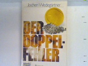 Der Doppelfehler. Bd. 11398 : Allgemeine Reihe