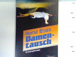 gebrauchtes Buch – Horst Boas – Damentausch : Kriminalroman. Bd. 19531 : Kriminalroman