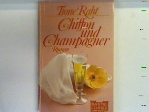 Chiffon und Champagner : Roman. 14055 : Palette