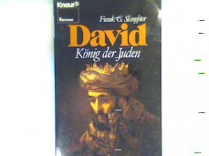 David, König der Juden : Roman. 1104 : Roman