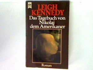 Das Tagebuch von Nikolaj dem Amerikaner