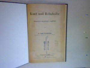 Kant und Helmholtz erkenntnistheoretisch verglichen