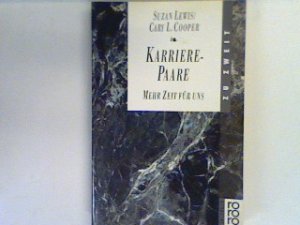 gebrauchtes Buch – Lewis, Suzan und Cary L – Karriere-Paare : mehr Zeit für uns.