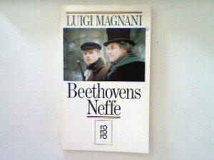 gebrauchtes Buch – Luigi Magnani – Beethovens Neffe.