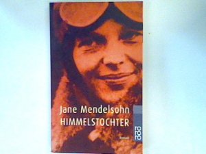 gebrauchtes Buch – Jane Mendelsohn – Himmelstochter: Roman