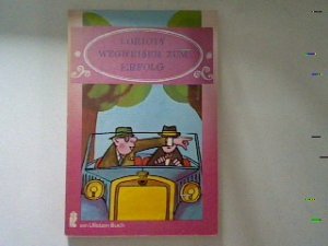 gebrauchtes Buch – Loriot – Wegweiser zum Erfolg.