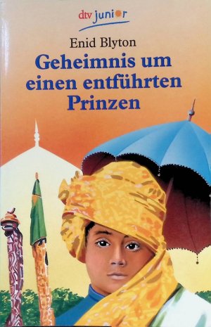 gebrauchtes Buch – Enid Blyton – Geheimnis um einen entführten Prinzen. Nr. 70263