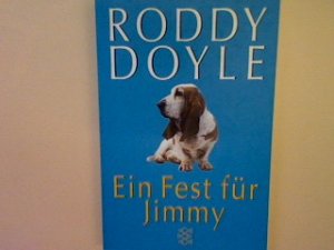 gebrauchtes Buch – Roddy Doyle – Ein Fest für Jimmy.