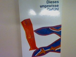 Der Zeitungsjunge: Dieses ungewisse Gefühl. Neue Liebesgeschichten. Nr. 11881