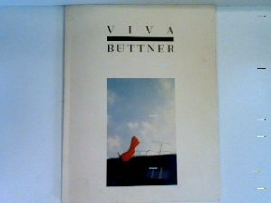 gebrauchtes Buch – Viva Büttner – Viva Büttner - Galerie Max Hetzler Köln