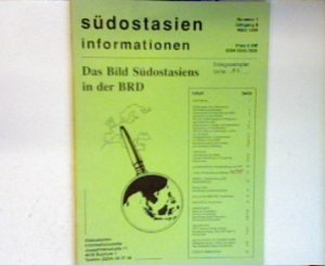 gebrauchtes Buch – Südostasien Informationsstelle – Das Bild Südostasiens in der BRD: Südostasien informationen - Nummer 1, Jahrgang 6, März 1990