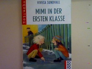 gebrauchtes Buch – Viveca Sundvall – Mimi in der ersten Klasse. Nr. 20961