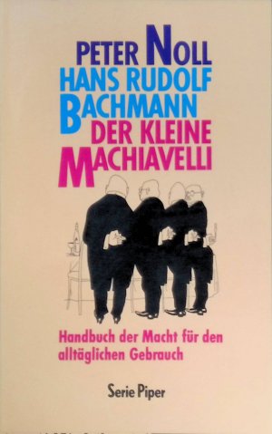 Hans Rudolf Bachmann: Der kleine Machiavelli. Nr. 958