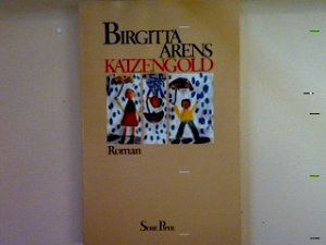 gebrauchtes Buch – Birgitta Arens – Katzengold. Nr. 276