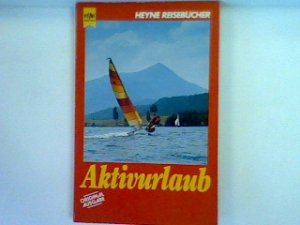 gebrauchtes Buch – Preisser, Alfred  – Aktivurlaub