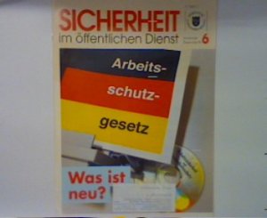 gebrauchtes Buch – Dorothee Adolph – Prävention: Erst durch Rückenleiden motiviert - Sicherheit im öffentlichen Dienst - Nr. 6 / 1996 - 24. Jahrgang - November / Dezember 1996