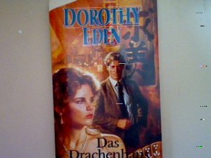 gebrauchtes Buch – Dorothy Eden – Das Drachenhaus. Nr. 2711