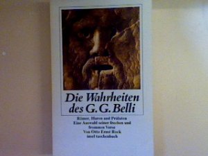 gebrauchtes Buch – Rock, Otto Ernst – Die Wahrheiten des G. G. Belli. Nr. 754