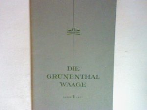 antiquarisches Buch – Chemie Grünenthal GmbH  – Die Grünenthal Waage - 4/1967 - Band 6