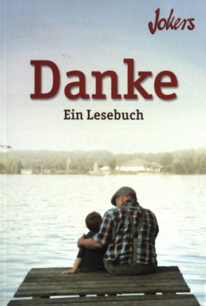 gebrauchtes Buch – Ulla Göttfeld – Danke. Ein Lesebuch.